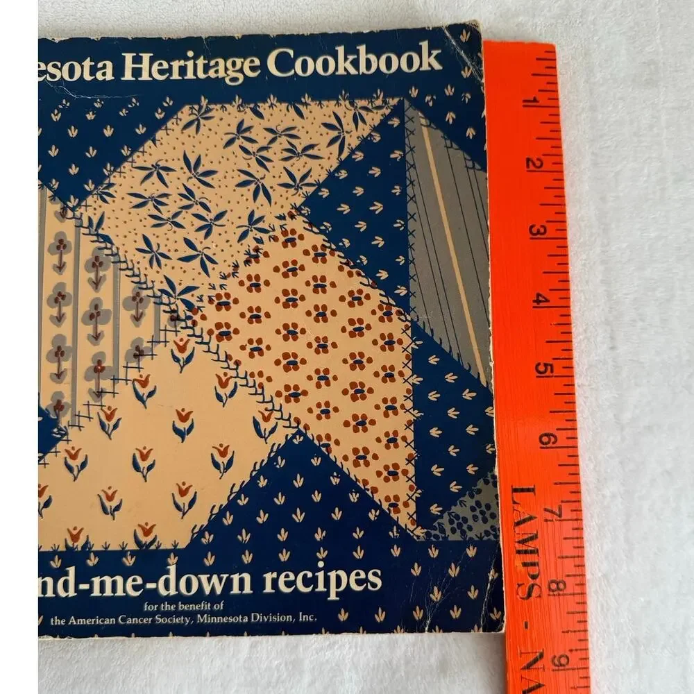 Minnesota Heritage Cookbook Hand‑Me‑Down Recipes 1979 American Cancer‎ Society